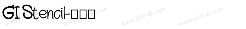 GI Stencil字体转换